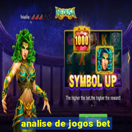 analise de jogos bet